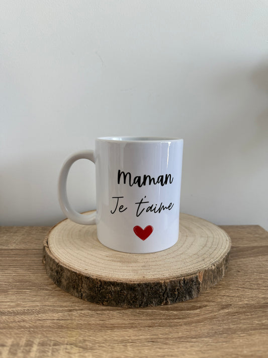 Mug maman je t’aime